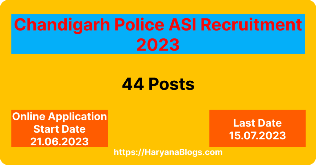 Chandigarh Police ASI Recruitment 2023