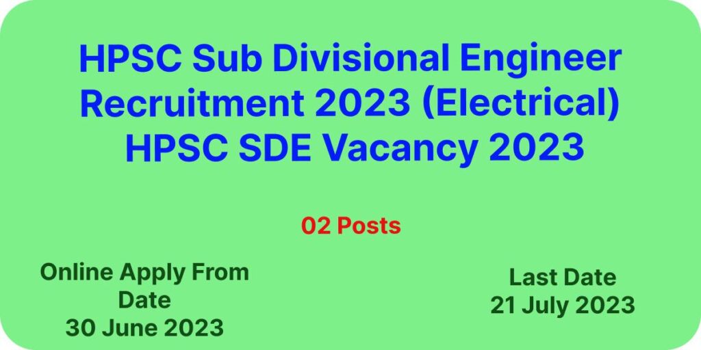 HPSC Sub Divisional Engineer Recruitment 2023