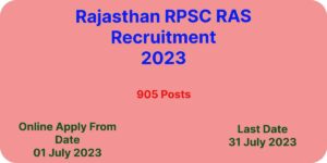 Rajasthan RPSC RAS Recruitment 2023