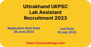 Uttrakhand UKPSC Lab Assistant Recruitment 2023