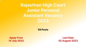 Rajasthan High Court Junior Personal Assistant Vacancy 2023: Apply Now
