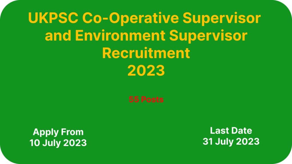 UKPSC Supervisor Vacancy 2023