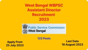 West Bengal WBPSC Assistant Director Recruitment 2023
