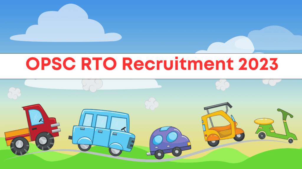 OPSC RTO Recruitment 2023