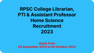 RPSC College Librarian and PTI Recruitment 2023