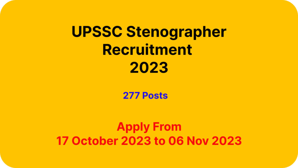 UPSSC Stenographer Recruitment 2023