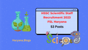 HSSC Scientific Staff Recruitment 2023