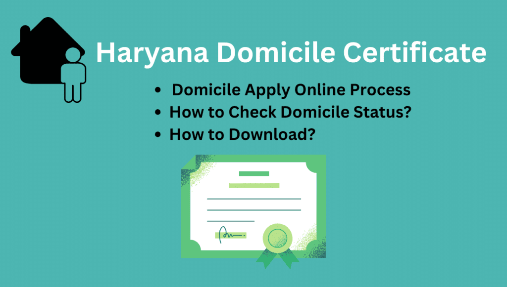 Haryana Domicile Certificate