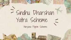 Sindhu Dharshan Yatra Scheme 2016