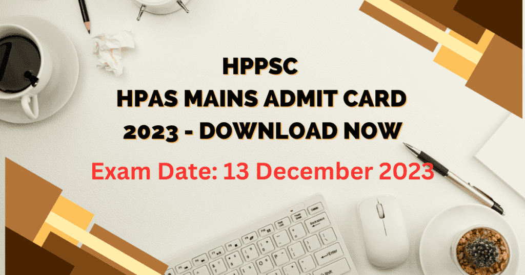 HPPSC HPAS Admit Card 2023