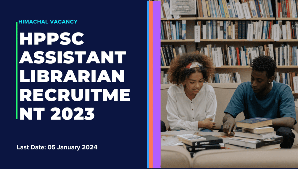 HPPSC Assistant Librarian Recruitment 2023