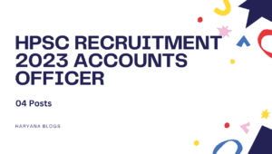 HPSC Recruitment 2023 Accounts Officer