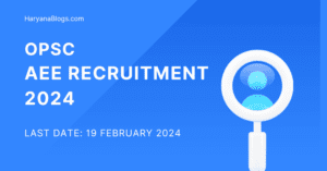 OPSC AEE Recruitment 2024 HB