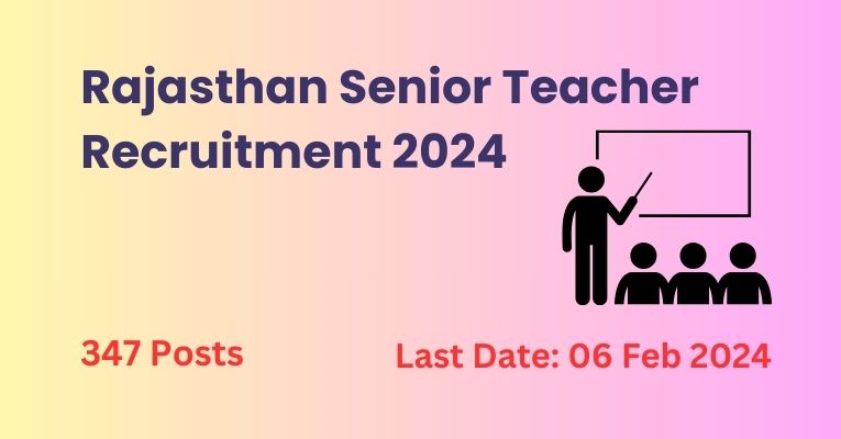 Rajasthan Senior Teacher Recruitment 2024